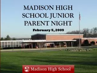 Madison High School Junior Parent Night