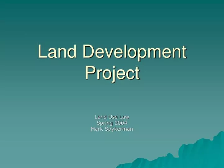 land development project