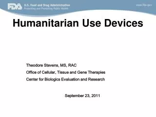 Humanitarian Use Devices