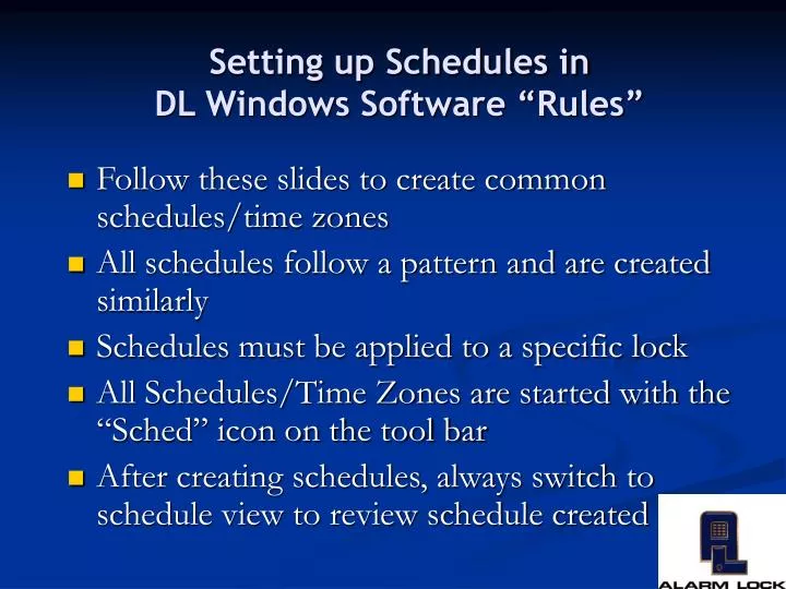 setting up schedules in dl windows software rules