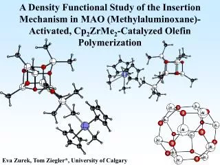 A Density Functional Study of the Insertion Mechanism in MAO (Methylaluminoxane)-Activated, Cp 2 ZrMe 2 -Catalyzed Olefi