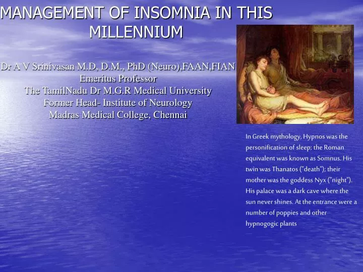 management of insomnia in this millennium