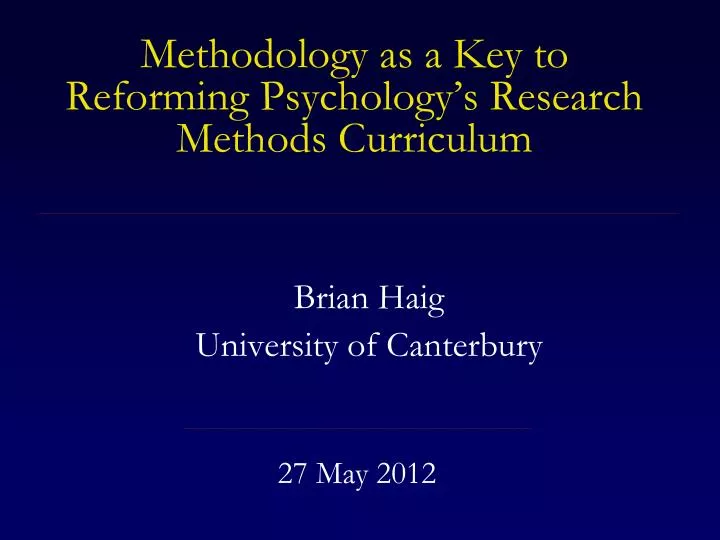 methodology as a key to reforming psychology s research methods curriculum