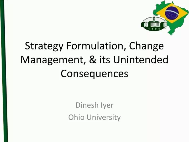 strategy formulation change management its unintended consequences