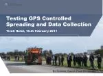 Testing GPS Controlled Spreading and Data Collection - slide 1