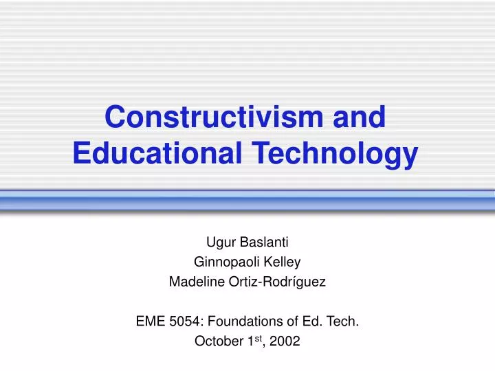 constructivism and educational technology