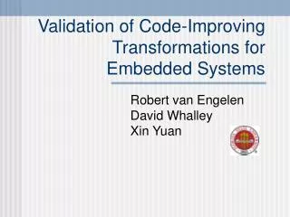 Validation of Code-Improving Transformations for Embedded Systems