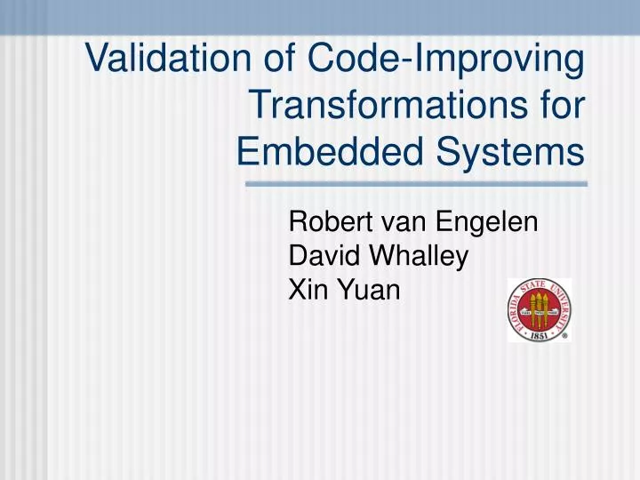 validation of code improving transformations for embedded systems