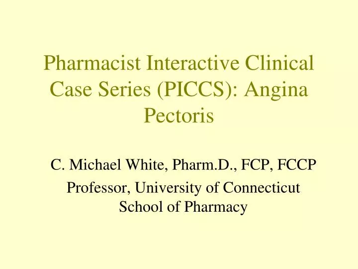 pharmacist interactive clinical case series piccs angina pectoris