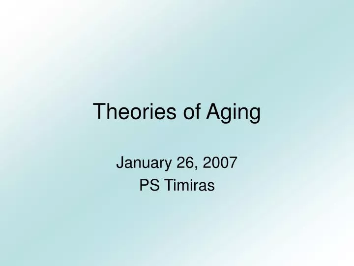 theories of aging