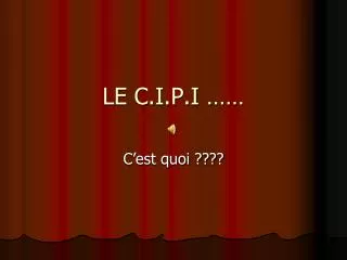 le c i p i