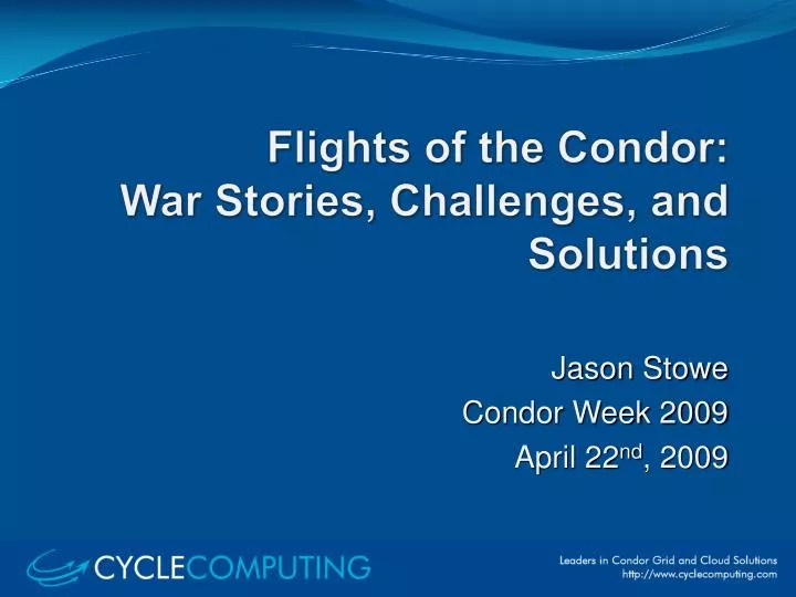 flights of the condor war stories challenges and solutions
