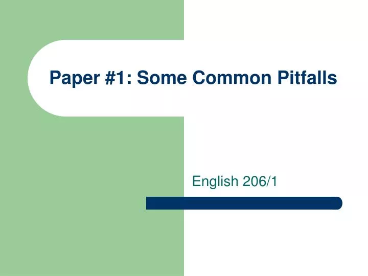 paper 1 some common pitfalls