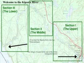Welcome to the Kipawa River …