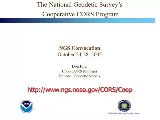 The National Geodetic Survey’s Cooperative CORS Program