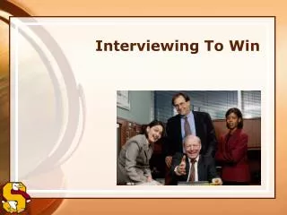 Interviewing To Win