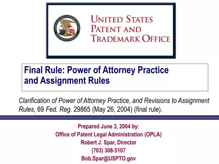 final rule power of attorney practice and assignment rules