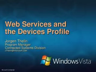 Web Services and the Devices Profile
