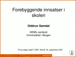 Forebyggende innsatser i skolen