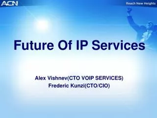 Future Of IP Services