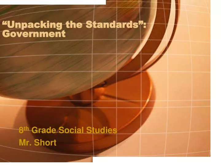 unpacking the standards government