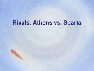 Rivals: Athens vs. Sparta