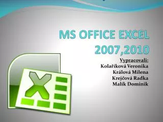 MS OFFICE EXCEL 2007,2010
