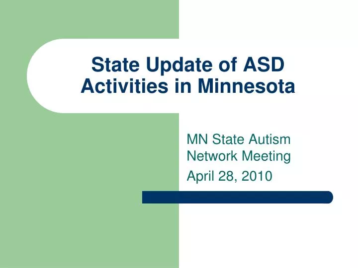 state update of asd activities in minnesota