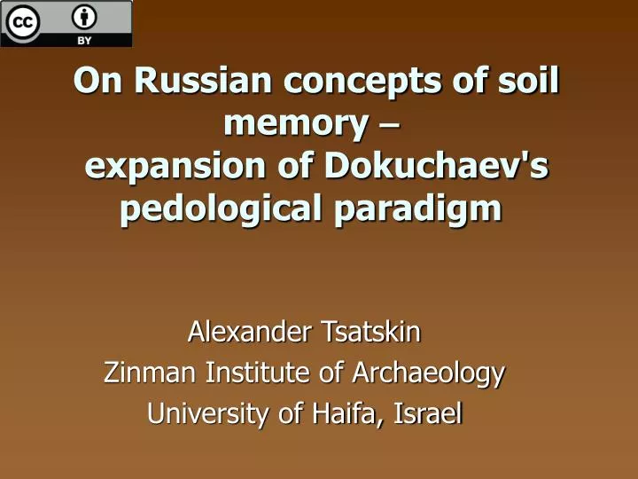 on russian concepts of soil memory expansion of dokuchaev s pedological paradigm
