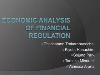 Economic Analysis of Financial Regulation