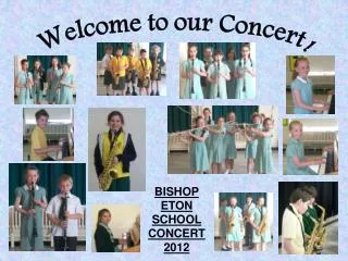 Welcome to our Concert!