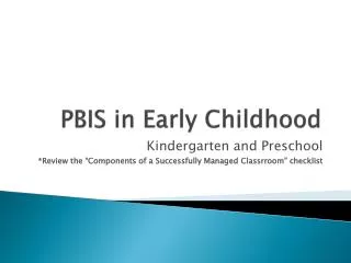 PBIS in Early Childhood