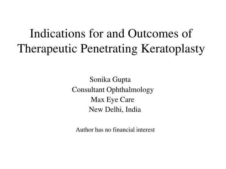 indications for and outcomes of therapeutic penetrating keratoplasty