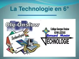 la technologie en 6