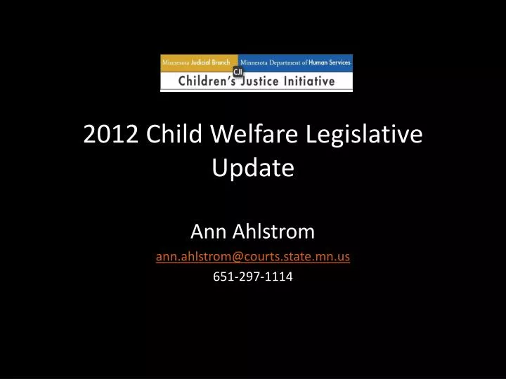 2012 child welfare legislative update