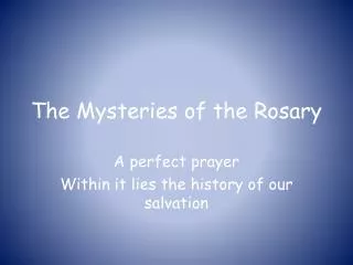 The Mysteries of the Rosary