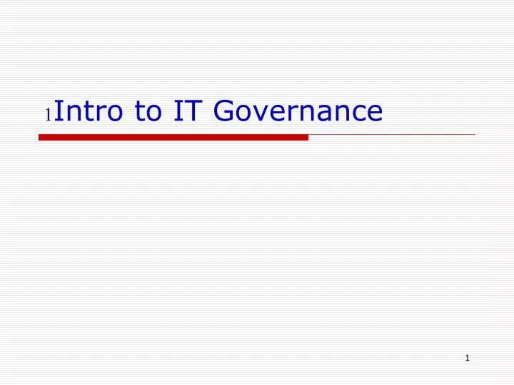 1intro to it governance