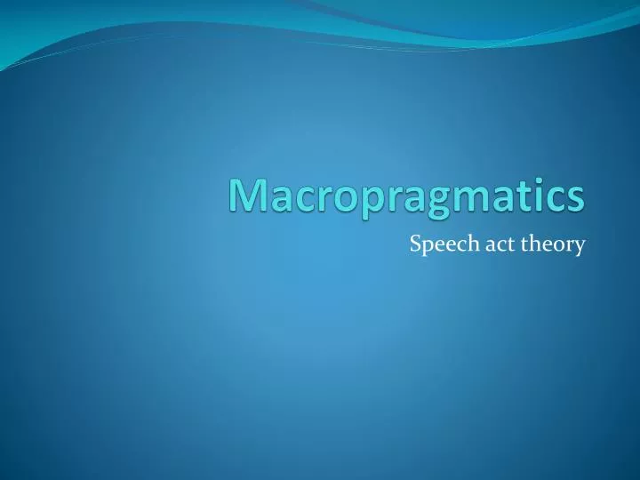 macropragmatics