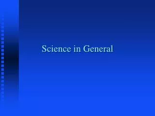 Science in General
