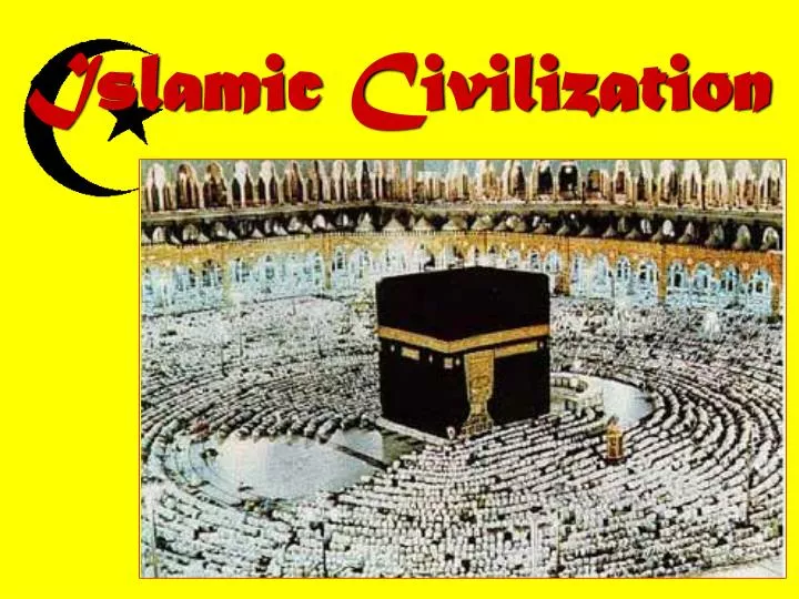 islamic civilization