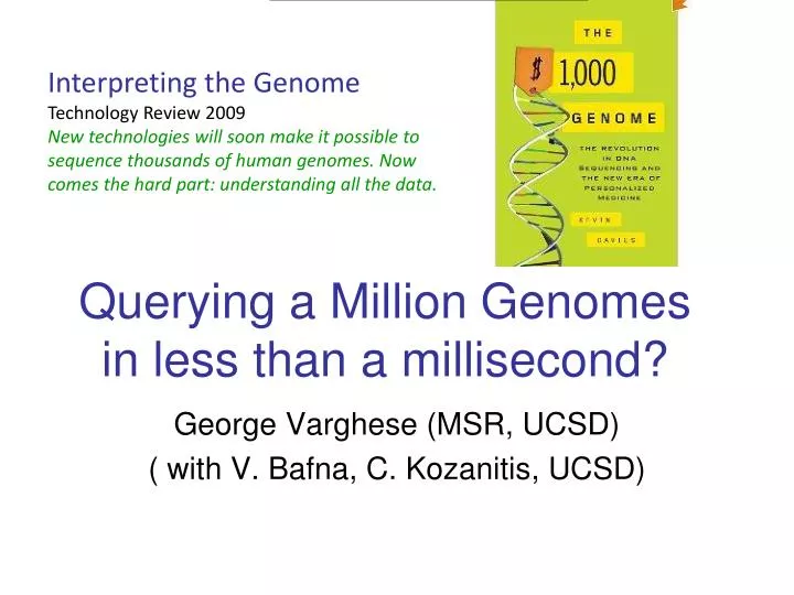 querying a million genomes in less than a millisecond