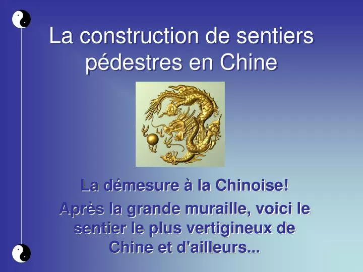 la construction de sentiers p destres en chine