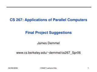 CS 267: Applications of Parallel Computers Final Project Suggestions