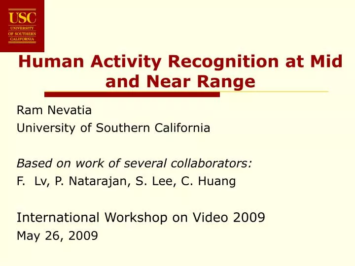 human activity recognition at mid and near range