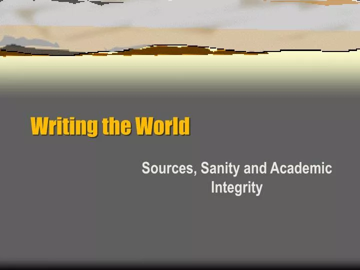 writing the world