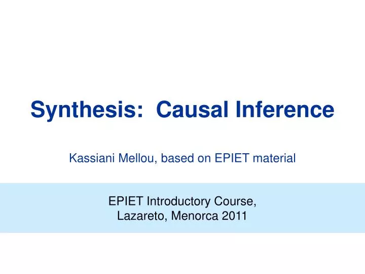 synthesis causal inference