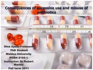 Consequences of excessive use and misuse of antibiotics