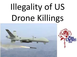 Illegality of US Drone Killings