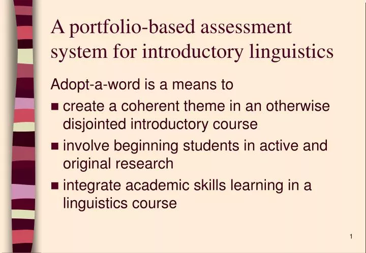 a portfolio based assessment system for introductory linguistics