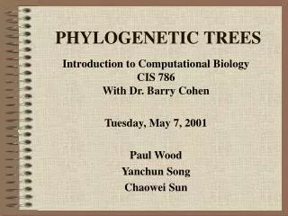 PHYLOGENETIC TREES